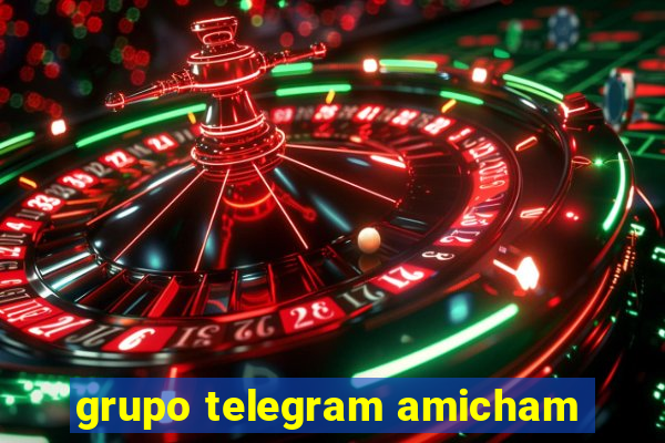 grupo telegram amicham